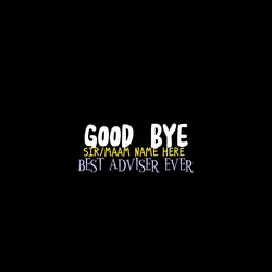 BYE SIR/MAAM