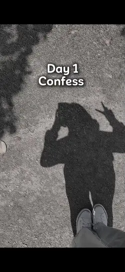 Day 1 confess 