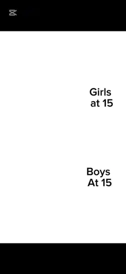 Girls vs boys at 15