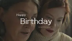 Happy Birthday Mama