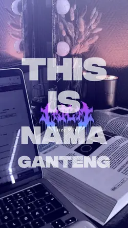 THIS IS NAMA GANTENG