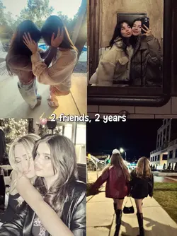 2 friends, 2 years 