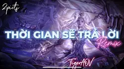 Thời gian sẽ trả lời
