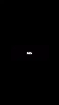 DID YOU MISS ME 