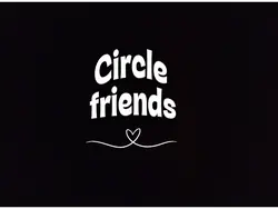Circle friends