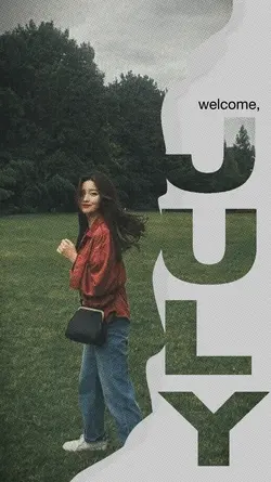 welcome july 