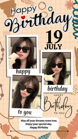 19 JULY BIRTHDAY
