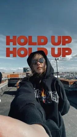 hold up