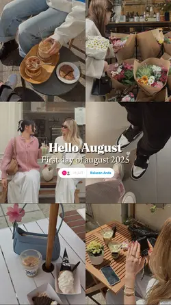 Hello August 2025