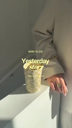 Yesterday story
