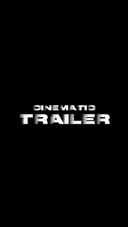cinematic trailer