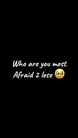Afraid 2 lose 