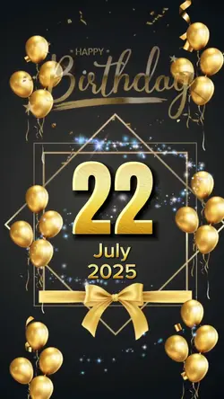 hbd 22 july 2025