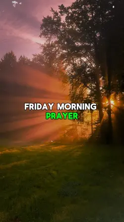 Friday Mornin Prayer