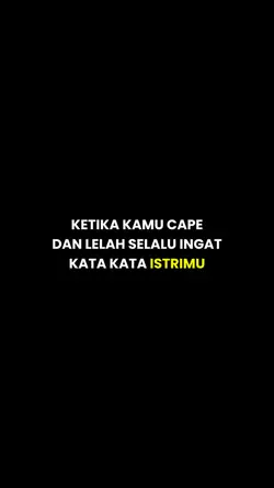 Ketika Kamu Cape