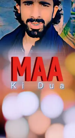 MAA ki Dua