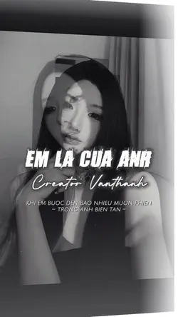 EM LÀ CỦA ANH REMIX