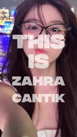 ZAHRA CANTIK