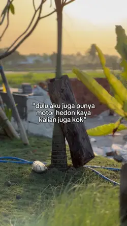 dulu aku juga punya