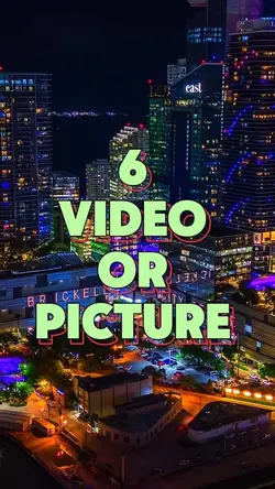 6 video or picture 