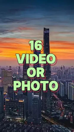 16 video or photo 