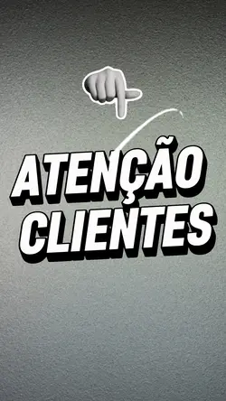 Atenção Clientes