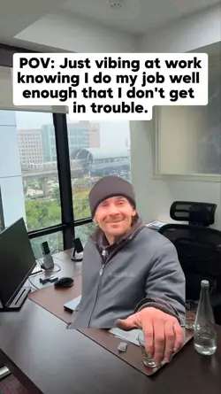 Just vibing at work