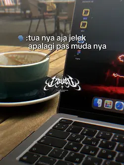 tua nya pasti jelek