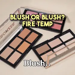 Blush or blush🔥👀
