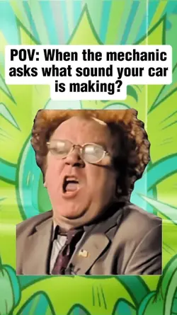 wen da mechanic asks
