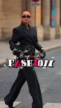 CINEMATIC FASHION
