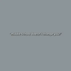Doesnt change you.