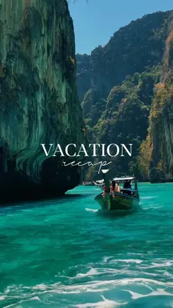 VACATION RECAP