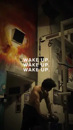 wake up.