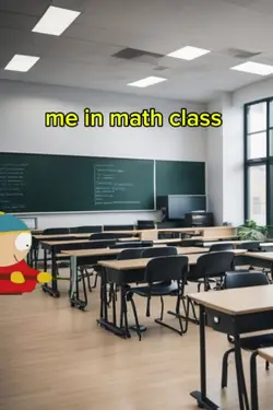 me in math class 