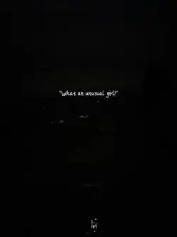 What an unusual girl