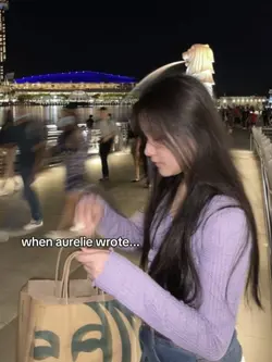 when aurelie wrote 