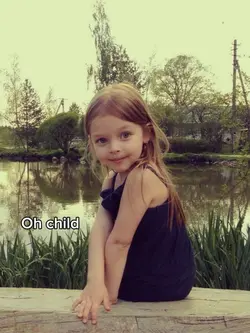 oh child