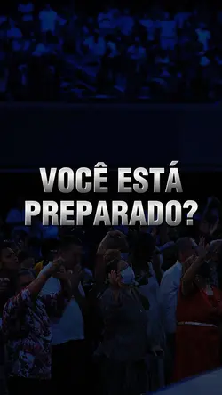 VOCÊ ESTÁ PREPARADO?