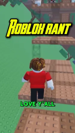 Roblox Rant