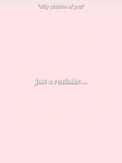just a reminder 