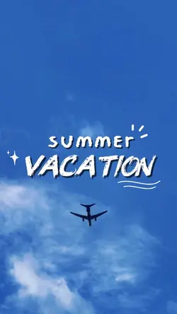 Summer Vacation