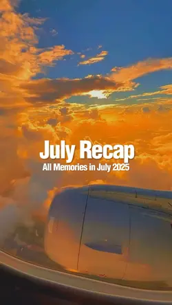 July Recap 2025