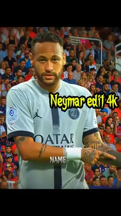 Neymar edit 4k
