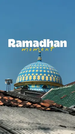 RAMADHAN MOMENT