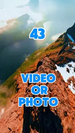 43 video or photo 