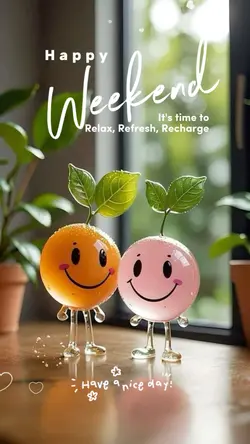 Happy Weekend