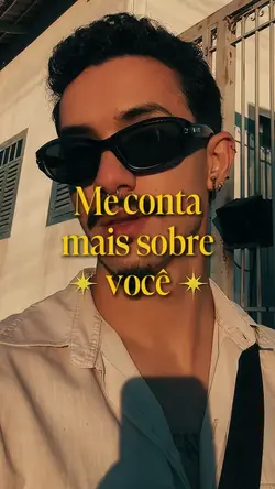 mais sobre você
