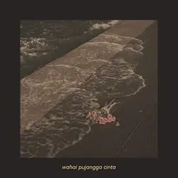 wahai pujangga cinta