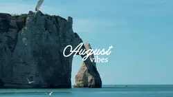 august vibes